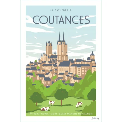 Affiche Coutances cathédrale l'œil bleu idée déco cadeau souvenir souvenirs normandie manche
