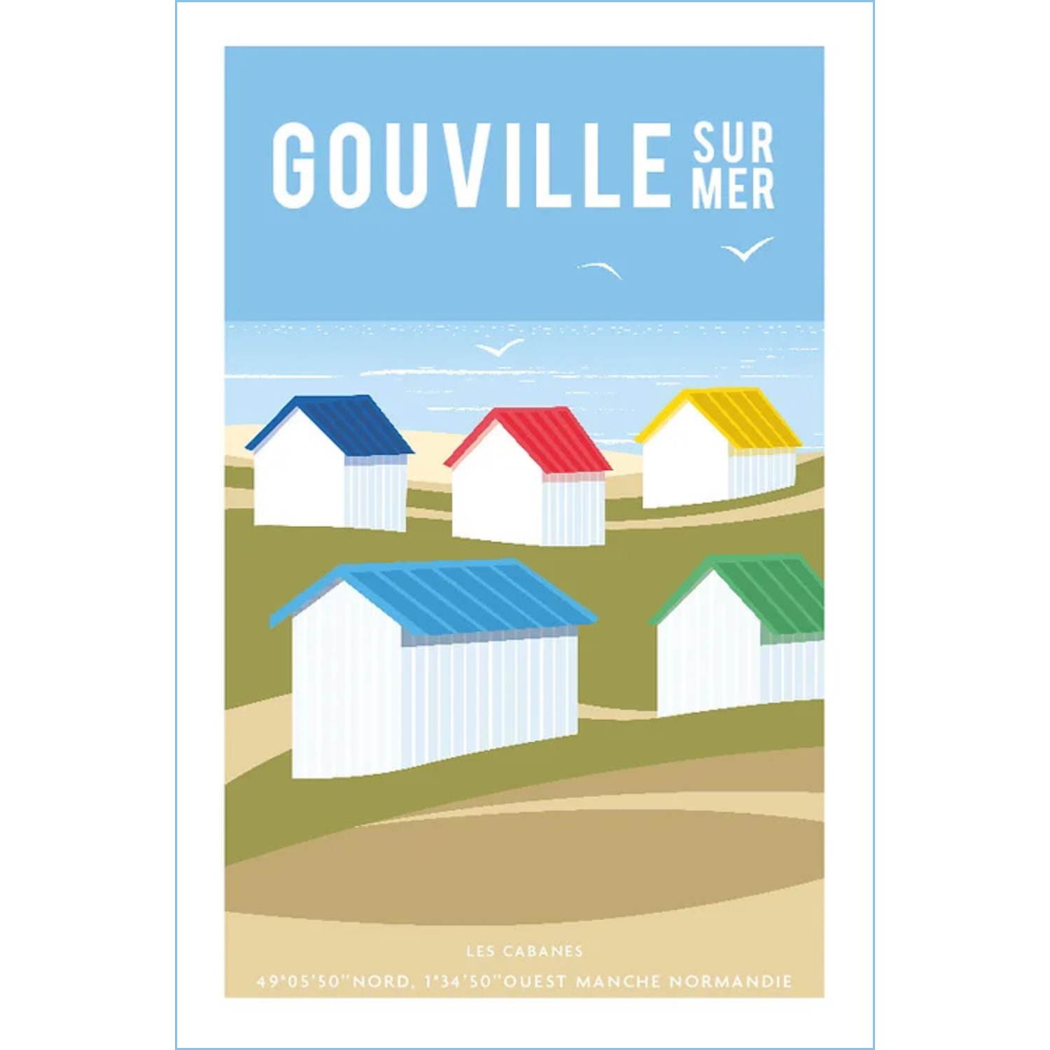Affiche Gouville sur Mer Cabines Plage souvenir souvenirs idée cadeau déco souvenir souvenirs 100% made in France Normandie Manche