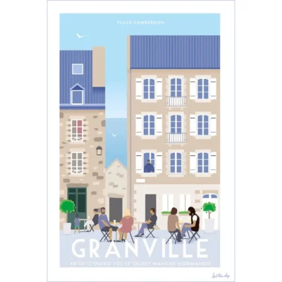 Affiche Granville place cambernon souvenir souvenirs idée cadeau déco souvenir souvenirs 100% made in France Normandie Manche