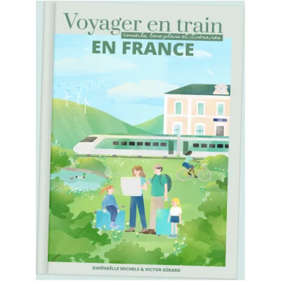 guide de voyage touristique livre voyager en train en France idée cadeau routard 100% made in france sncf astuces écologie itinéraires