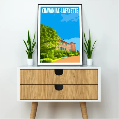 Affiche Chavaniac-Lafayette Haute Loire Auvergne colorée idée cadeau déco souvenirs 100% made in France