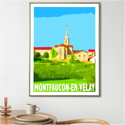 Affiche Montfaucon-en-Velay Haute Loire Auvergne colorée idée cadeau déco souvenirs 100% made in France