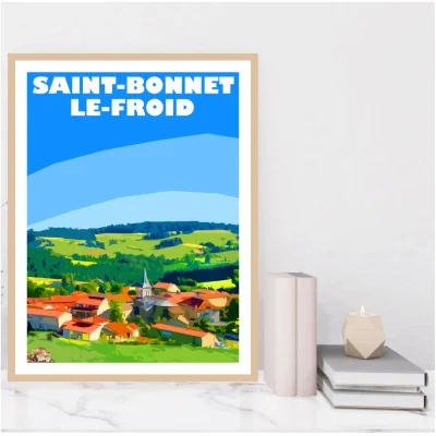 Affiche Saint-Bonnet-Le-Froid Haute Loire Auvergne colorée idée cadeau déco souvenirs 100% made in France