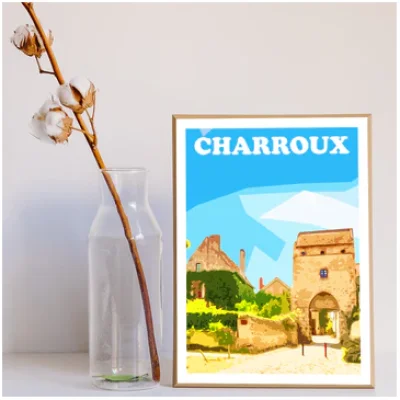 Affiche Charroux Allier Auvergne colorée idée cadeau déco souvenirs 100% made in France