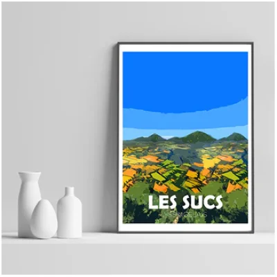 Affiche Les Sucs Yssingeaux Haute Loire Auvergne colorée idée cadeau déco souvenirs 100% made in France