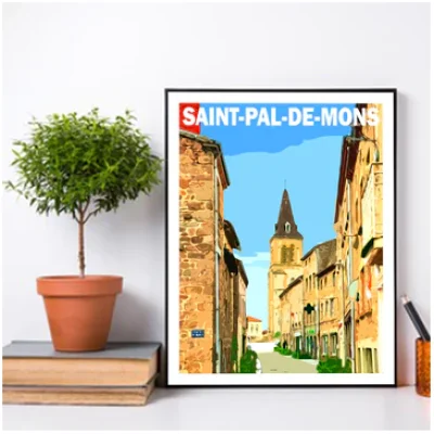 Affiche Saint Pal de Mons Haute Loire Auvergne colorée idée cadeau déco souvenirs 100% made in France