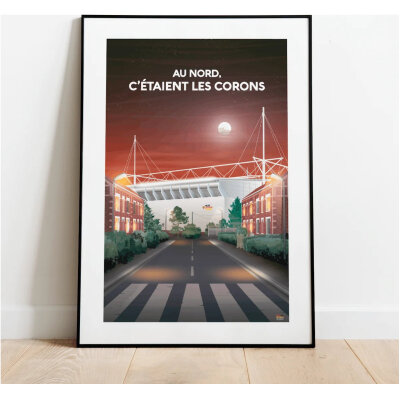 Affiche RC Lens les corons football idée cadeau supporter fan football idée cadeau souvenirs 100% made in france l'afficheur français