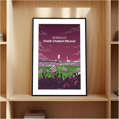 Affiche Rugby Bordeaux Chaban Delmas bordelais top 14 idée cadeau rugbyman fan rugby souvenir souvenirs 100% made in France l'afficheur français