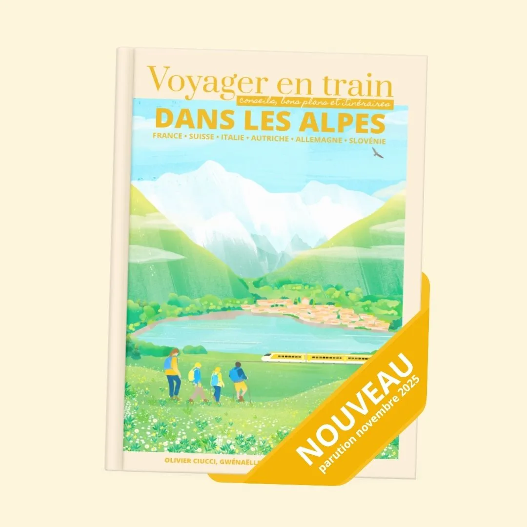 guide de voyage touristique livre voyager en train Alpes en France idée cadeau routard 100% made in france sncf astuces écologie itinéraires