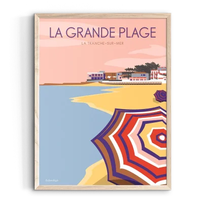 Affiche La Tranche sur Mer La grande plage sables d'olonne pays de la loire déco souvenir souvenirs made in France fabrication française Le Beau Bazar