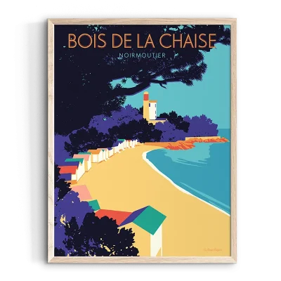 Affiche bois de la chaise Noirmoutier Vendée Pays de la Loire Le beau Bazar SOUVENIRS 100% Made in France