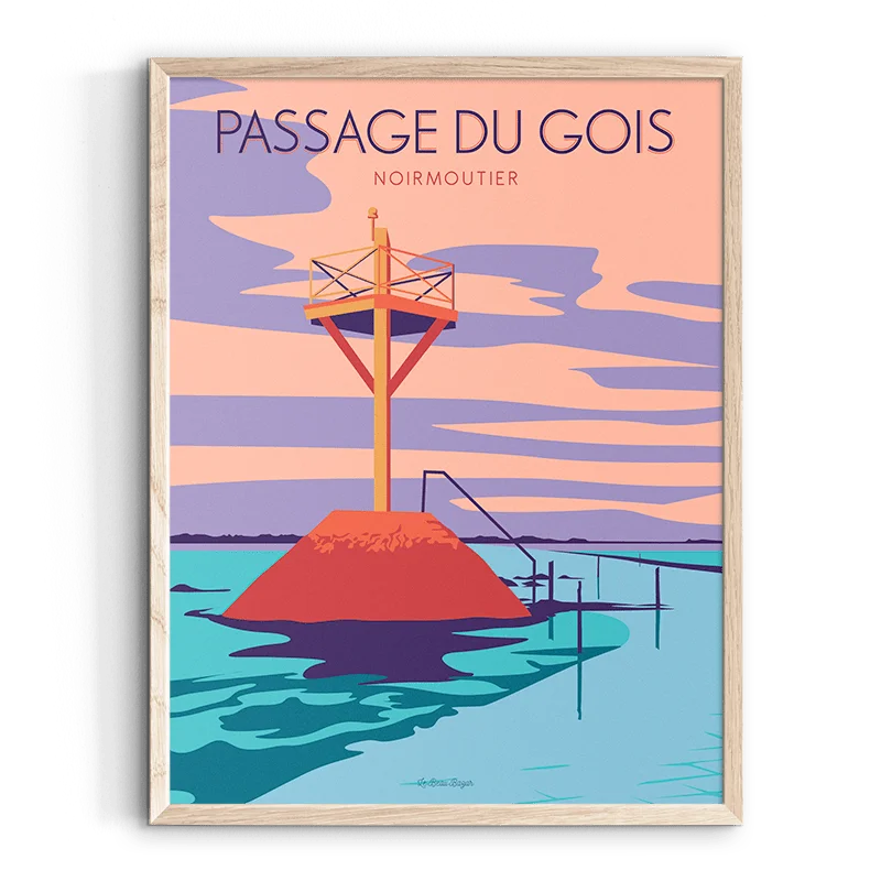Affiche passage du Gois Noirmoutier Vendée Pays de la Loire Le beau Bazar SOUVENIRS 100% Made in France