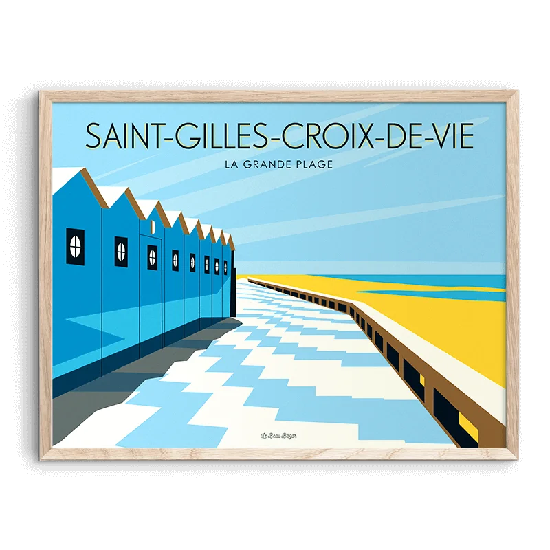 Affiche saint gilles croix de vie plage cabanes phare pays de la loire déco souvenir souvenirs made in France fabrication française Le Beau Bazar