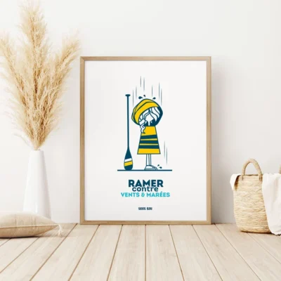Affiche ciré jaune « Ramer contre vents et marées » illustration bretagne bretonne idée cadeau déco souvenir souvenirs france Soos Bzh