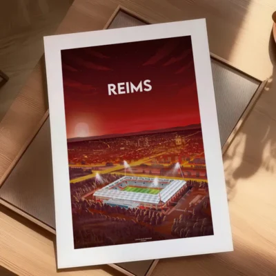 Affiche Football Reims Stade Stade Auguste Delaune idée cadeau souvenir supporter 100% made in France